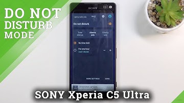 How to Enable Do Not Disturb Mode in SONY Xperia C5 Ultra – Block Sounds & Vibrations