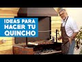 Cómo hacer un quincho para parrillar en casa