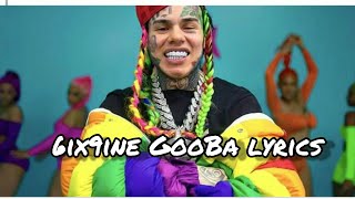 6ix9ine GOOBA lyrics