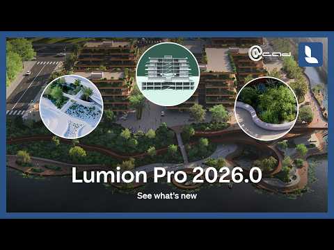 Finish projects faster with Lumion Pro 2026.0 u2013 out now!