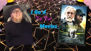 I God to da Movies - Mending the Line