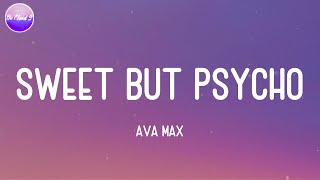 Ava Max - Sweet but Psycho (Lyric Video)