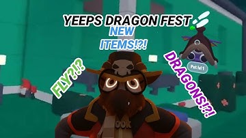 PLAYING THE YEEPS DRAGON FEST (It