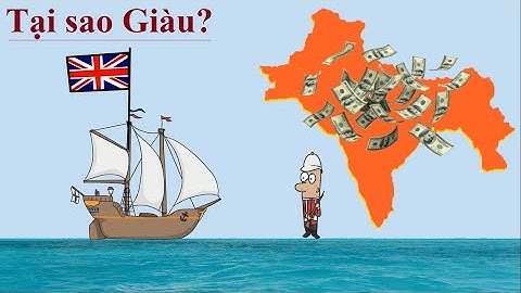 Tại sao các thuộc địa của Anh giàu hơn Pháp?