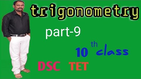 Trigonometry maths class for class 10 and for AP&TS dsc and Tet.