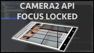 Android camera2 API - Part 6 Setting up focus lock screenshot 4