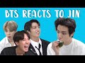 bts reacts to jin | 방탄소년단 석진 p8
