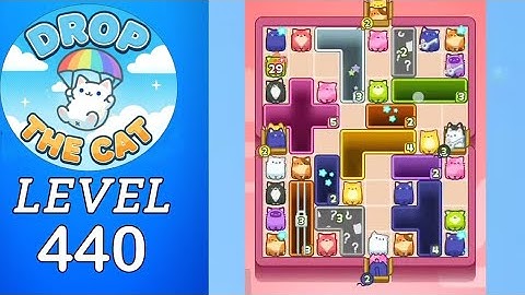Drop The Cat Level 440 Walkthrough