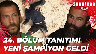 Survivor All Star 2024 24. Bölüm Tanıtımı @SurvivorTurkiye