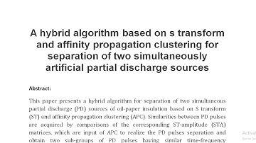 A hybrid algorithm based on s transform and affinity propagation clustering for separation of two si