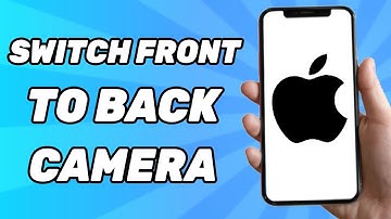 How to Switch Front to Back Camera During Video on iPhone | Easy Method