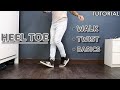 Heel Toe Twist Walk & Basics | Trending Dance Moves