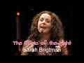 サラ・ブライトマン「ミュージック・オブ・ザ・ナイト(オペラ座の怪人)」Sara Brightman  - The Music of the Night