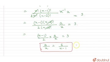 The second, third and fourth terms in the binomial expansion `(x+a)^n`are 240, 720 and 1080,