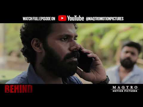 Behind Web Series I Episode 6 H1 I Final – The Knot Tightens I Nitheesh Narayanan I Rejimon I MAQTRO