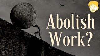 The Meaning of Anti-Work
