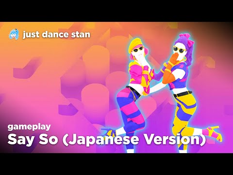 Just Dance: Say So (Japanese Version) By Rainych | Gameplay