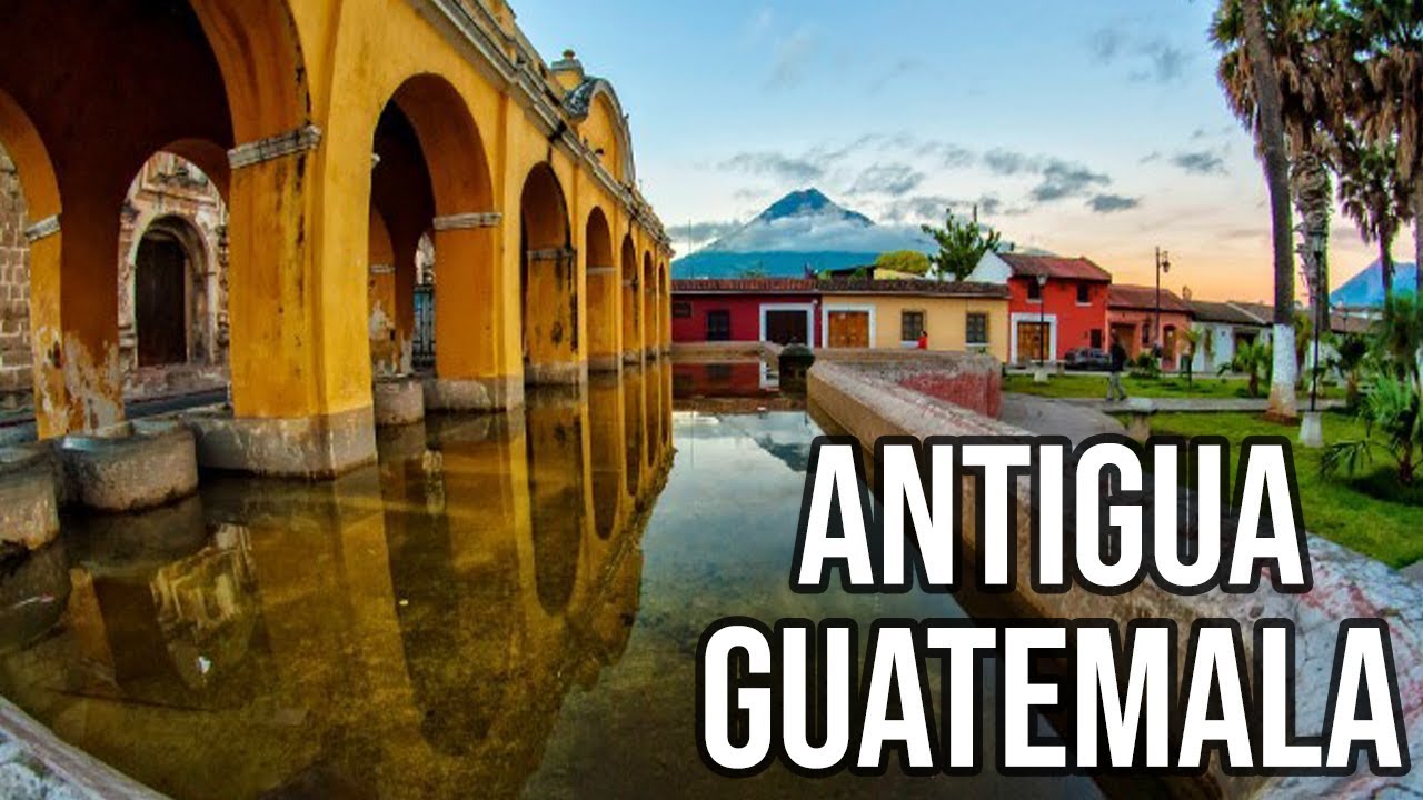 Lugares Que Debes Visitar En Antigua Guatemala - Parte 1 🇬🇹 - YouTube