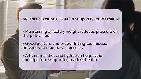 Are There Exercises That Can Support Bladder Health? | Bladder Health Support News