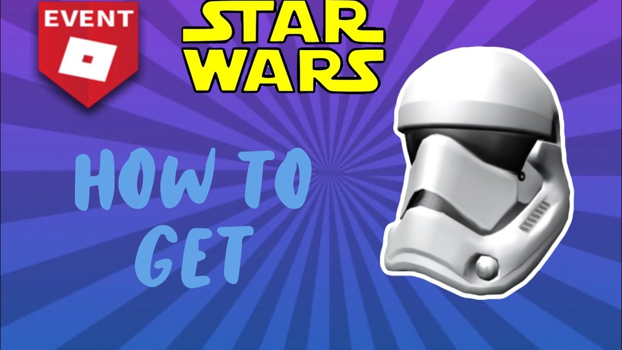 How To Get The Stormtrooper Helmet Roblox Starwars Event Youtube