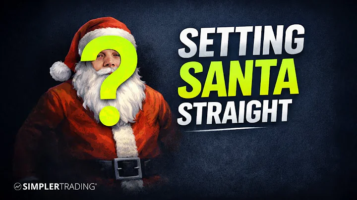 Setting Santa Straight: Will We See A Santa Rally?