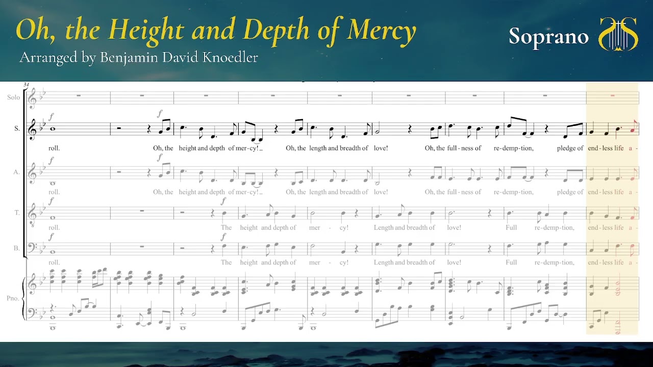 Oh, the Height and Depth of Mercy (The Wilds) - Soprano