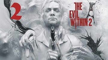 The Evil Within 2 - Chapter 2: Something Not Quite Right (PS4) [No Commentary]