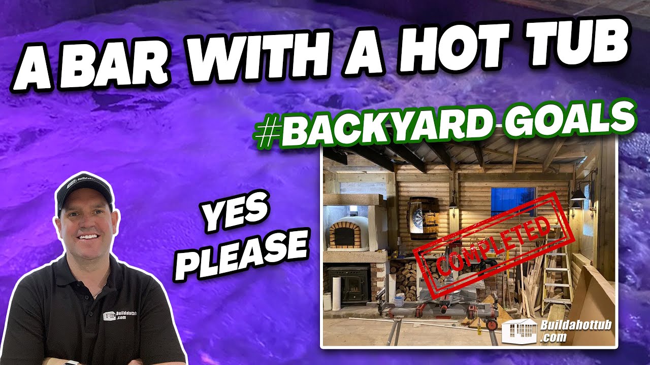 A Bar with a Hot Tub backyardgoals YouTube