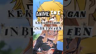 Anime kurang fokus, animatornya #wibu #anime #shorts #wibuindonesia