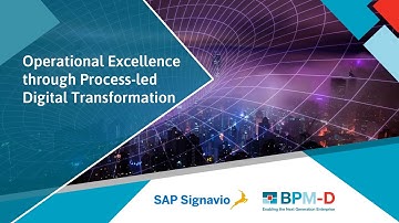 Operational Excellence through Process-led Digital Transformation
