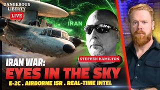 Eyes In The Sky: Iran War - Former E2C Pilot Stephen Hamilton
