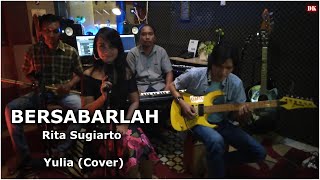 Download Lagu Bersabarlah - Yulia (Dangdut Klasik) MP3