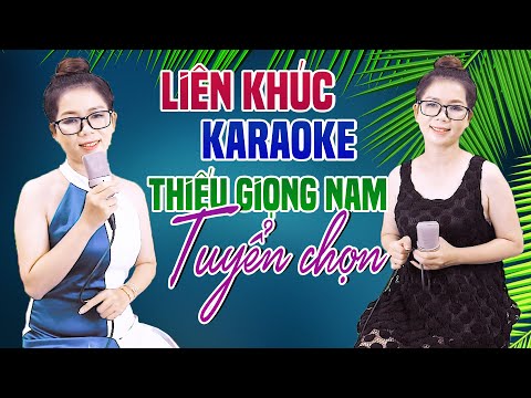 Video Karaoke Liên Khúc Trữ Tình Song Ca THIẾU GIỌNG NAM... - youtube