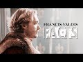 Francis Valois (with Mary Stuart) | Facts