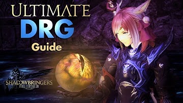 Dragoon/DRG - Guide | Final Fantasy XIV (Shadowbringers)