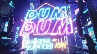 Dum Dum - Raven & Kreyn x KDH [NoCopyrightSounds]