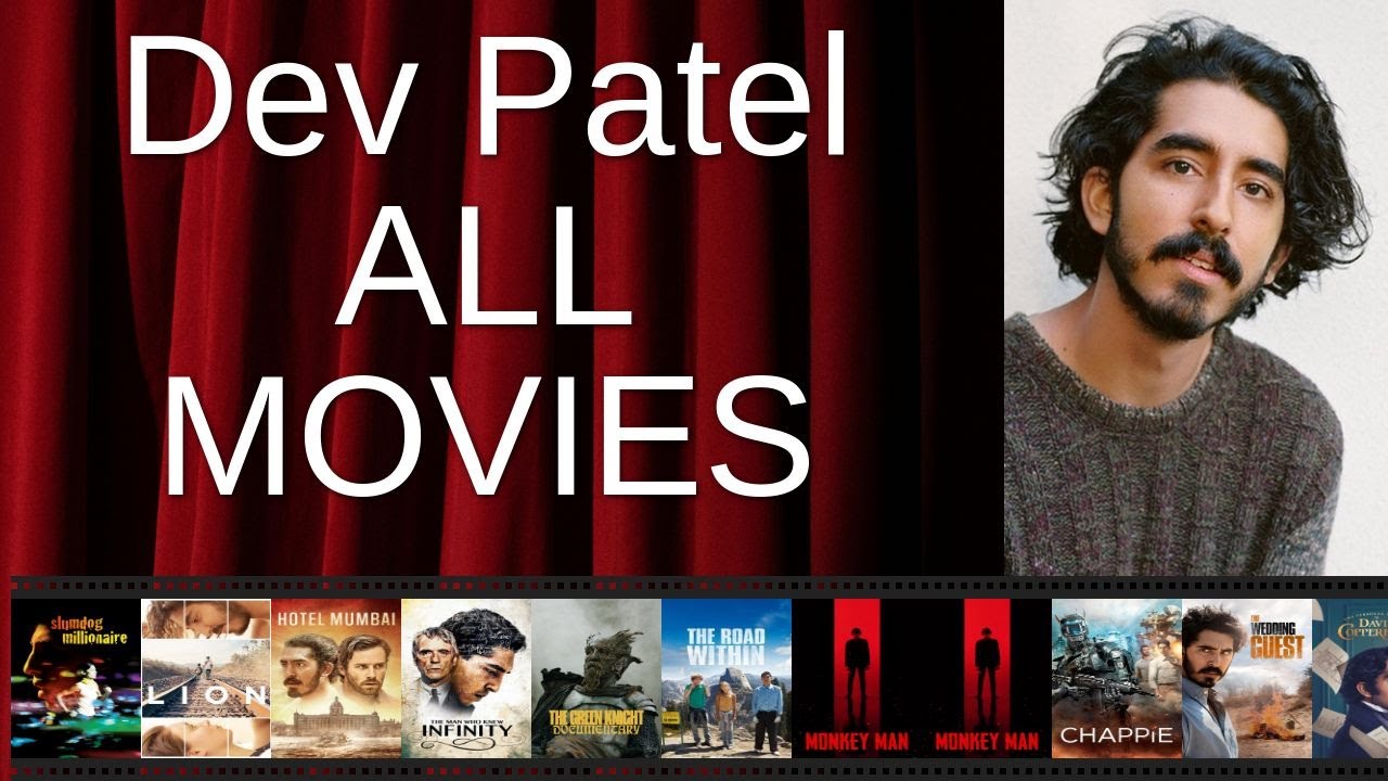 ALL Dev Patel Movies Ranked by Score (Critics + Fans)