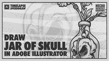 Draw Jar of Skull in Adobe Illustrator | Timelapse Speed Draw