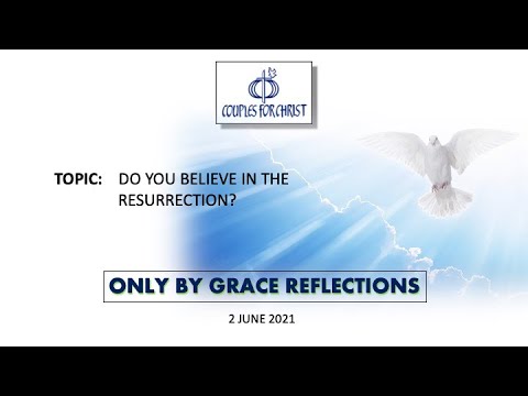 ONLY BY GRACE REFLECTIONS - 2 June 2021