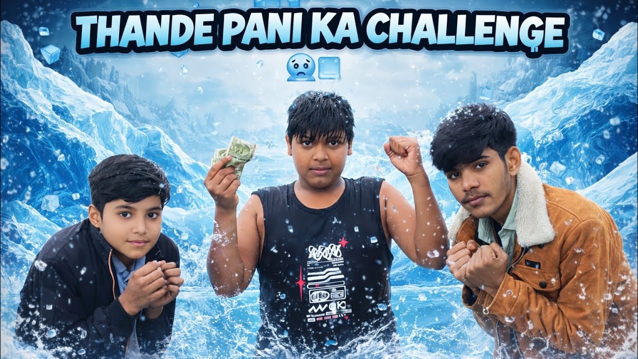 🥶🥶 Thande Pani Ka Challenge 😱 | Dekho Kaise Kiya Challenge | Funny Challenge Video 