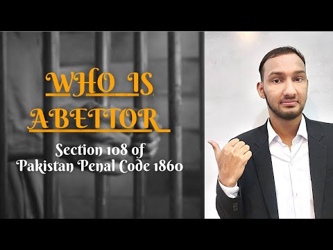 Who is Abettor?
