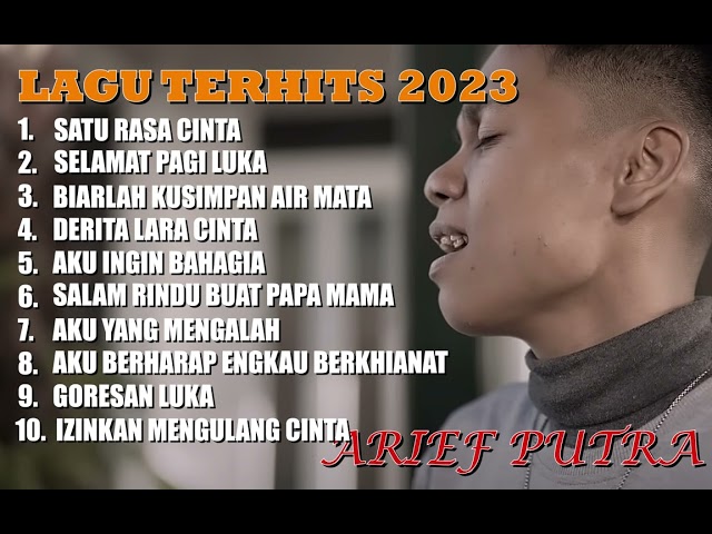 Hits Arief Putra Terfavorite 2023 | Satu Rasa Cinta #arief #ariefputra #kokorecordhd class=