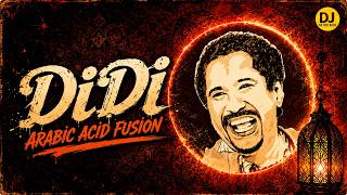 DIDI – Arabic Acid Fusion | Khalid | Middle Eastern Acid House Remix 2026 | DJ Retro Acid |