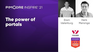 The Power of Portals I Youwe - Pimcore Inspire 2021