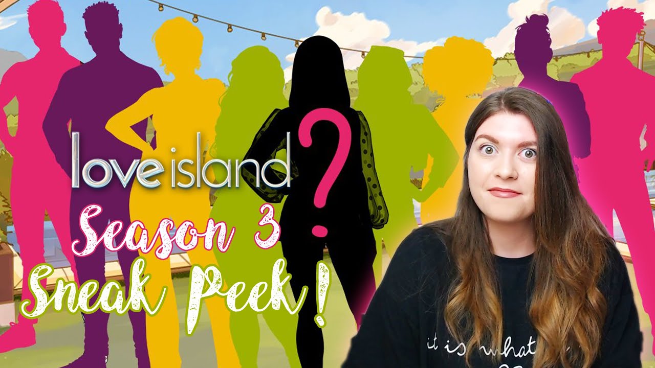 Love Island The Game Season 3 Sneak Peek 😱 Youtube 