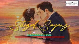 Download Lagu Marianna Cyril – Sitegal Sayang (Unofficial Lyric Video) | New Bidayuh Song 2026 MP3