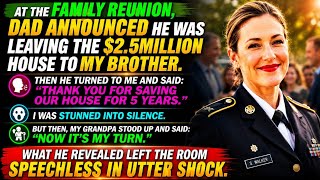 Details My Dad Mocked Me At Family Reunion Then Gave My Brother The $2.5M House — Grandpa Silenced Them All Update