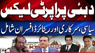 Dubai Political, Government, and Retired Officer Property Leaks | Geo News