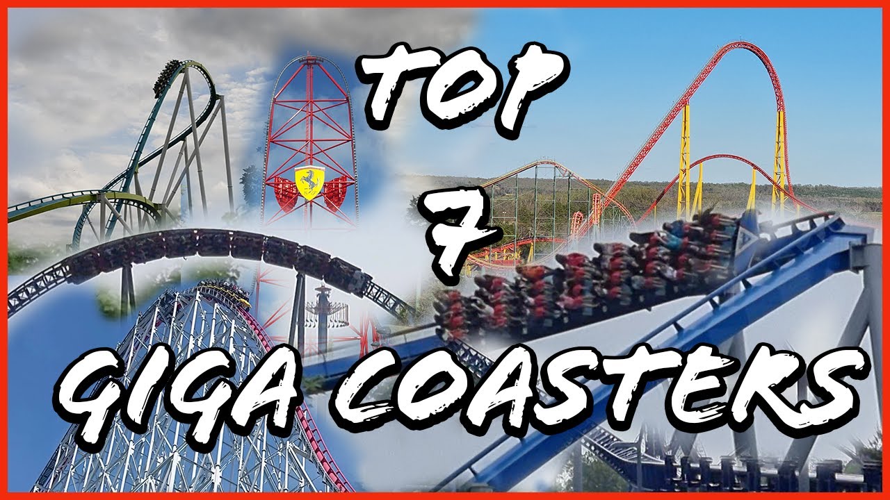 Top 7 Giga Coasters The Best 300ft+ Roller Coasters in The World 2023