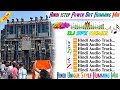 Hindi 1step Power Dot Humming Mix🥀 Nonstop Album song🔥 Dj Spx Remix competition song....